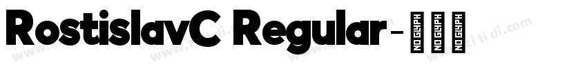 RostislavC Regular字体转换